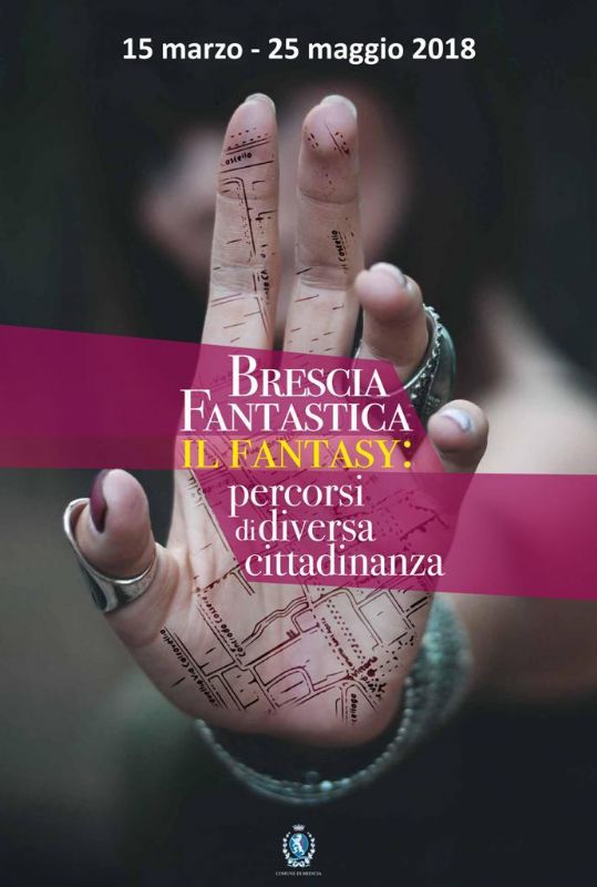 Brescia Fantastica: il fantasy